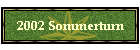 2002 Sommerturn