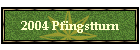 2004 Pfingstturn